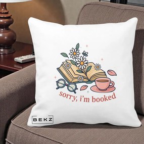 Perna Personalizata Sorry I'm Booked Carti Flori, 40x40 cm, Alba Mata, Husa Detasabila, Perna Inclusa, BEKZ®