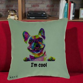 Perna Personalizata Bulldog Francez I'm Cool, 40x40 cm, Verde, Husa Detasabila, Perna Inclusa, BEKZ®