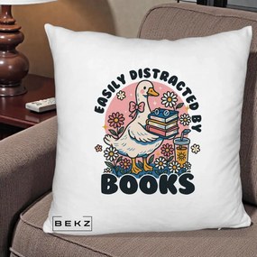 Perna Personalizata Easily Distracted by Books, 40x40 cm, Alb Pufos, Husa Detasabila, Perna Inclusa, BEKZ®