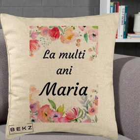 Cadou de Onomastica - Perna Personalizata La Multi Ani Maria Flori Acuarela, 40x40 cm, Bej, Husa Detasabila, Perna Inclusa, BEKZ®