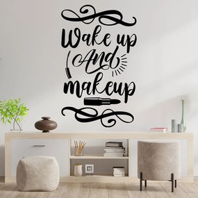 Sticker Decorativ Salon Beauty "Wake up and make up", 47x76 cm, Oracal