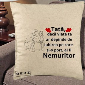 Cadou pentru Tata - Perna Personalizata Tata Nemuritor cu Inimi Rosii, 40x40 cm, Bej, Husa Detasabila, Perna Inclusa, BEKZ®