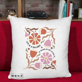 Perna Decorativa Life is a Balance Floral, 40x40 cm, Alb Pufos, Husa Detasabila, Perna Inclusa, BEKZ®