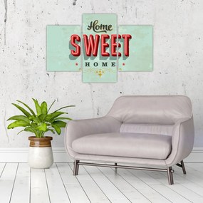 Tablou - Home sweet home (90x60 cm)