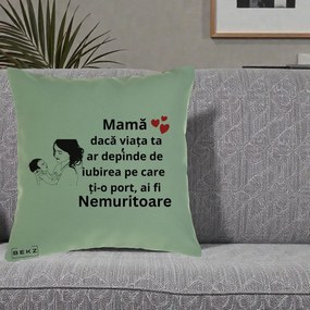 Cadou pentru Mama - Perna Personalizata Mama Nemuritoare Imbratisare Copil, 40x40 cm, Verde, Husa Detasabila, Perna Inclusa, BEKZ®