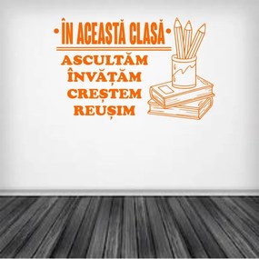 Sticker perete Ascultam, Invatam, Reusim