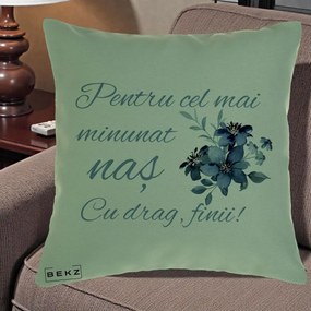 Cadou pentru Nas - Perna Personalizata Pentru Cel mai Minunat Nas Cu drag Finii, 40x40 cm, Verde, Husa Detasabila, Perna Inclusa, BEKZ®