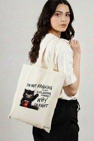 Sacosa de Panza pentru Cumparaturi, Geanta Tote, model I'm not arguing why I'm right 38 x 34.5 cm, Alba, BEKZ®