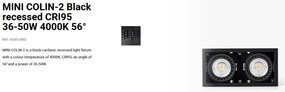 Spot LED incastrabil MINI COLIN-2 Black recessed CRI95 36-50W 4000K 56°