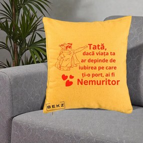 Cadou pentru Tata - Perna Personalizata Tata Nemuritor cu Fetita, 40x40 cm, Galben, Husa Detasabila, Perna Inclusa, BEKZ®