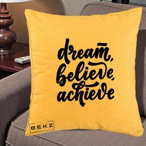 Perna Decorativa Dream Believe Achieve, 40x40 cm, Galben, Husa Detasabila, Perna Inclusa, BEKZ®