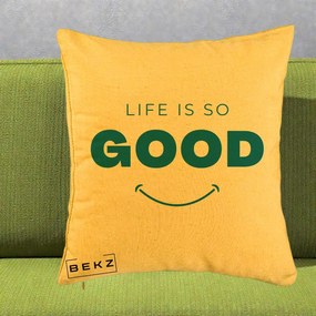 Perna Decorativa Life is So Good Mesaj Pozitiv, 40x40 cm, Galben, Husa Detasabila, Perna Inclusa, BEKZ®