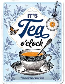 Placă metalică It‘s Tea O‘Clock