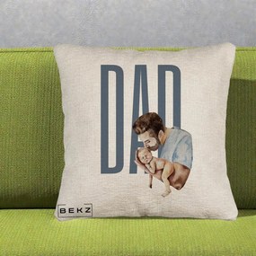 Cadou pentru Tata - Perna Personalizata DAD Tata si Nou-Nascut, 40x40 cm, Bej Canapea, Husa Detasabila, Perna Inclusa, BEKZ®