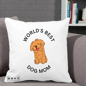 Cadou pentru Iubitorii de Caini - Perna Personalizata World's Best Dog Mom, 40x40 cm, Alba Mata, Husa Detasabila, Perna Inclusa, BEKZ®