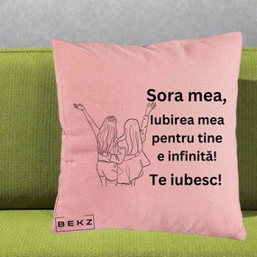 Cadou pentru Sora - Perna Personalizata Sora Mea Te Iubesc Line Art Doua Fete cu Brate Ridicate, 40x40 cm, Roz, Husa Detasabila, Perna Inclusa, BEKZ®
