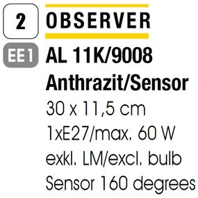 Aplica de exterior cu protectie IP54 si senzor de miscare Observer, antracit