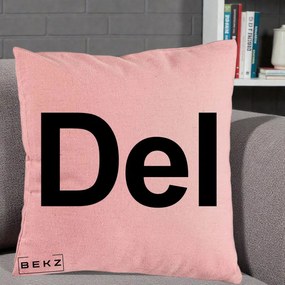 Perna Personalizata Tasta Del Tipografie Bold, 40x40 cm, Roz, Husa Detasabila, Perna Inclusa, BEKZ®