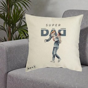 Cadou pentru Tata - Perna Personalizata Super DAD Tata si Fiica, 40x40 cm, Ecru, Husa Detasabila, Perna Inclusa, BEKZ®