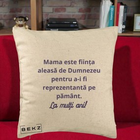 Cadou pentru Mama - Perna Personalizata Mama Este Fiinta Aleasa de Dumnezeu La Multi Ani, 40x40 cm, Bej, Husa Detasabila, Perna Inclusa, BEKZ®
