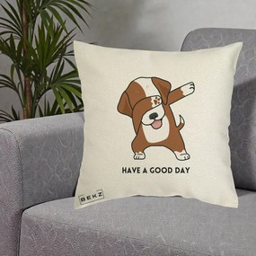 Perna Decorativa Caine Dab Have A Good Day, 40x40 cm, Ecru, Husa Detasabila, Perna Inclusa, BEKZ®