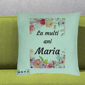 Cadou de Onomastica - Perna Personalizata La Multi Ani Maria Flori Acuarela, 40x40 cm, Verde Menta, Husa Detasabila, Perna Inclusa, BEKZ®