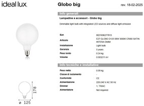 Bec LED dimabil, E27 globo d125 08w 3000k cri80 satin intera dimm