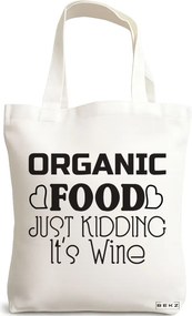Sacosa de Panza pentru Cumparaturi, Geanta Tote, model Organic food, Just kidding, it's Wine, 38x34.5 cm, Alba, BEKZ®