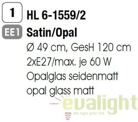 Lustra / Pendul stil modern Blanc HL 6-1559/2 satin/opal OR