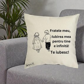 Cadou pentru Frate - Perna Personalizata Fratele Meu Te Iubesc Copii Tinand Maini Varianta 2, 40x40 cm, Ecru, Husa Detasabila, Perna Inclusa, BEKZ®
