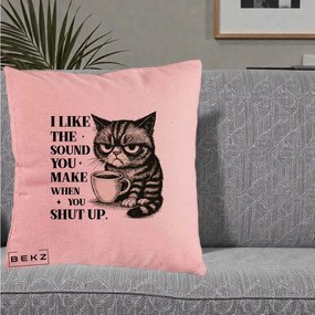 Perna Decorativa I Like the Sound You Make Pisica, 40x40 cm, Roz, Husa Detasabila, Perna Inclusa, BEKZ®