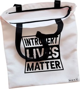 Sacosa de Panza pentru Cumparaturi, Geanta Tote, model Introvert Lives Matter, Cu fermoar, 38x34.5 cm, Alba, BEKZ®