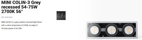 Spot LED incastrabil MINI COLIN-3 Grey recessed 54-75W 2700K 56°