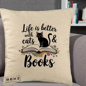 Perna Personalizata Life is Better Cats and Books, 40x40 cm, Bej, Husa Detasabila, Perna Inclusa, BEKZ®