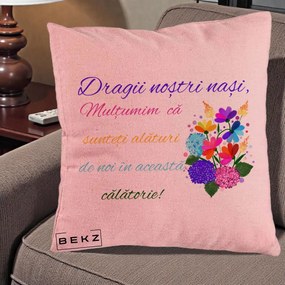 Perna Personalizata Dragii Nostri Nasi Multumim cu Flori Multicolore Colorat, 40x40 cm, Roz, Husa Detasabila, Perna Inclusa, BEKZ®