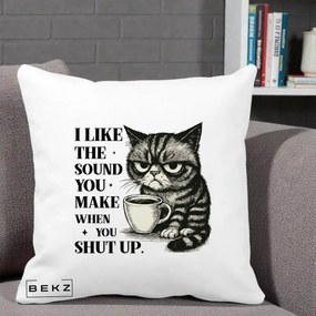 Perna Decorativa I Like the Sound You Make Pisica, 40x40 cm, Alba Mata, Husa Detasabila, Perna Inclusa, BEKZ®