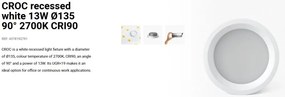 Spot LED incastrabil CROC IP44 recessed white 13W 13,5cm 90 grade 2700K CRI90