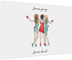 Tablou - Mereu tânăr, mereu beat (90x60 cm)