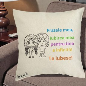 Cadou pentru Frate - Perna Personalizata Fratele Meu Te Iubesc Copii Anime Colorat, 40x40 cm, Ecru, Husa Detasabila, Perna Inclusa, BEKZ®
