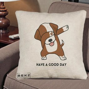 Perna Decorativa Caine Dab Have A Good Day, 40x40 cm, Bej Canapea, Husa Detasabila, Perna Inclusa, BEKZ®