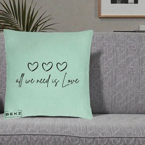 Perna Decorativa All We Need Is Love, 40x40 cm, Verde Menta, Husa Detasabila, Perna Inclusa, BEKZ®