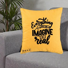 Perna Decorativa Everything You Can Imagine Is Real, 40x40 cm, Galben, Husa Detasabila, Perna Inclusa, BEKZ®