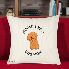 Cadou pentru Iubitorii de Caini - Perna Personalizata World's Best Dog Mom, 40x40 cm, Crem Reliefat, Husa Detasabila, Perna Inclusa, BEKZ®