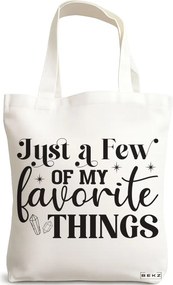 Sacosa de Panza pentru Cumparaturi, Geanta Tote, model Just a few of my favorite things, 38x34.5 cm, Alba, BEKZ®