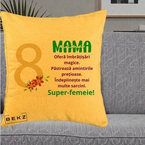 Cadou pentru Mama - Perna Personalizata Mama Super-Femeie cu Cifra 8 si Flori 8 Martie, 40x40 cm, Galben, Husa Detasabila, Perna Inclusa, BEKZ®