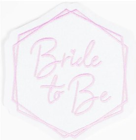 Petrecerea burlacitelor Bride To Be abțibild textil termoadeziv