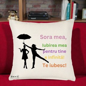 Cadou pentru Sora - Perna Personalizata Sora Mea Te Iubesc Siluete Colorate Umbrela, 40x40 cm, Crem Reliefat, Husa Detasabila, Perna Inclusa, BEKZ®
