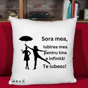Cadou pentru Sora - Perna Personalizata Sora Mea Te Iubesc Siluete Negre cu Umbrela, 40x40 cm, Alb Pufos, Husa Detasabila, Perna Inclusa, BEKZ®