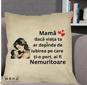 Cadou pentru Mama - Perna Personalizata Mama Nemuritoare Aproape de Bebe, 40x40 cm, Crem, Husa Detasabila, Perna Inclusa, BEKZ®