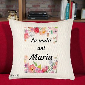 Cadou de Onomastica - Perna Personalizata La Multi Ani Maria Flori Acuarela, 40x40 cm, Crem Reliefat, Husa Detasabila, Perna Inclusa, BEKZ®